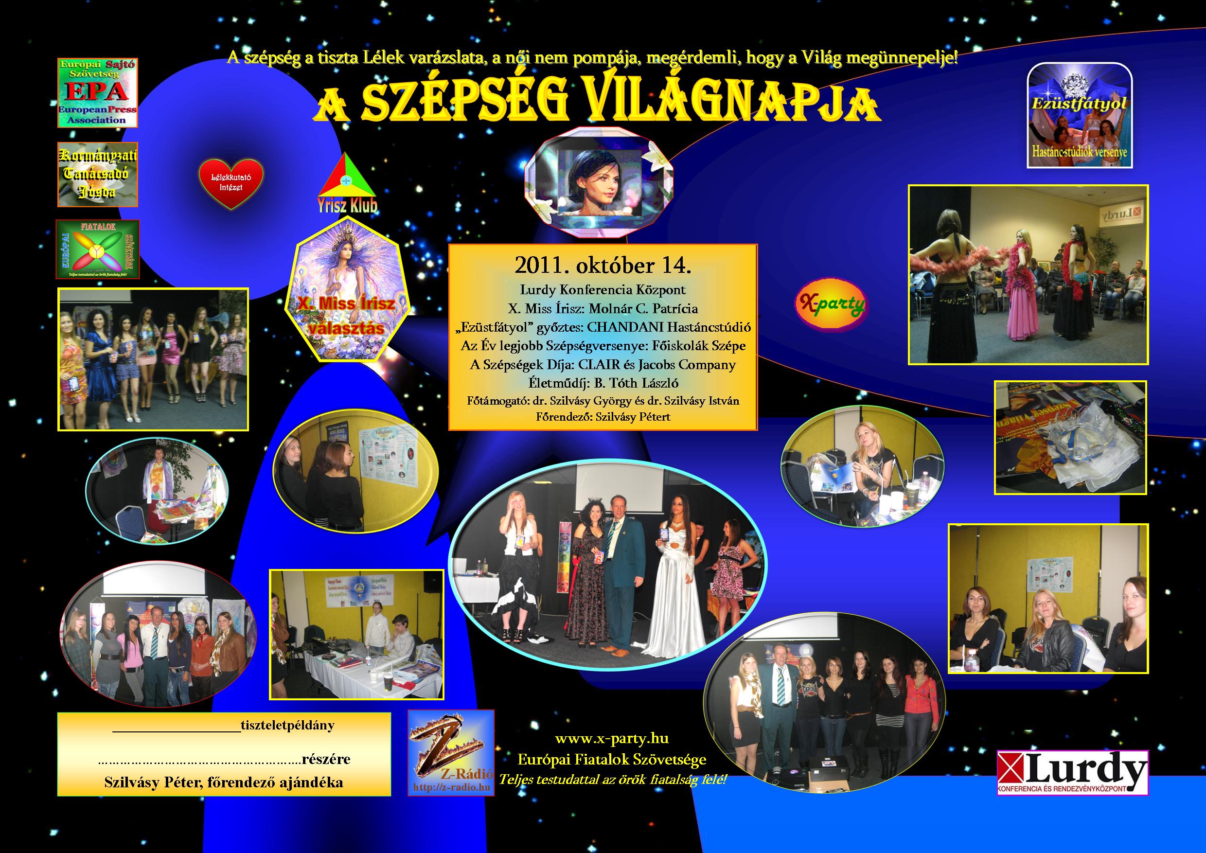 A Sz&eacute;ps&eacute;g Vil&aacute;gnapja - 2011