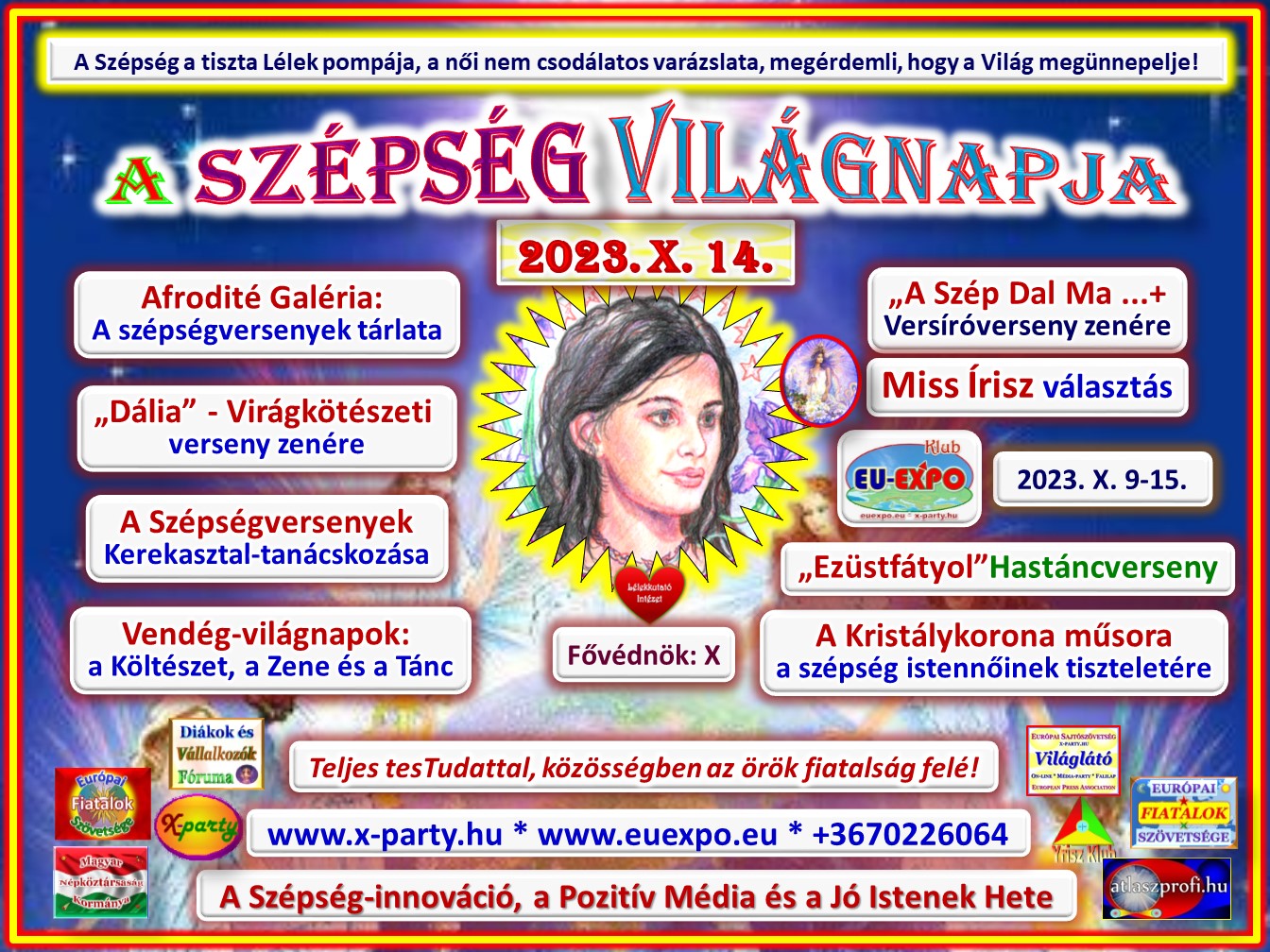 A Sz&eacute;ps&eacute;g Vil&aacute;gnapja - X. 14. - World Day of the Beauty