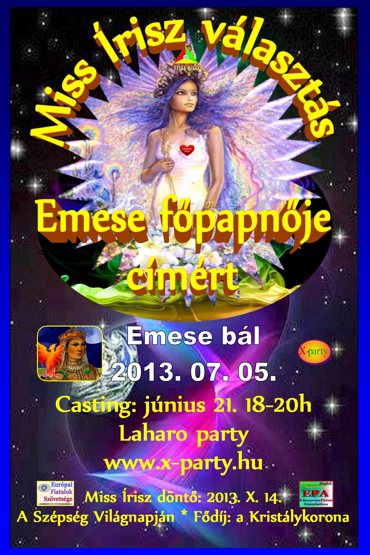 Miss &Iacute;risz v&aacute;laszt&aacute;s - 2. előd&ouml;ntő - Emese főpanője c&iacute;m&eacute;rt - 2013-07-05